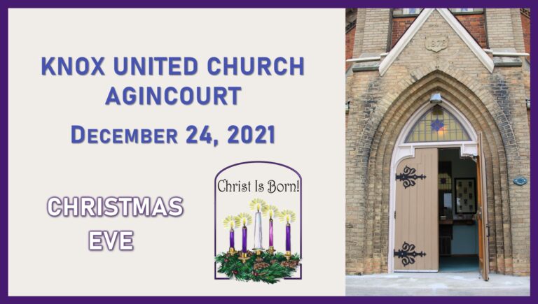 Knox United Church Worship – December 24, 2021