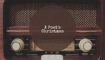 old fashioned radio - featuring A Poet's Christmas