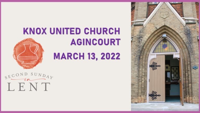 Knox United Church Worship – March 13, 2022
