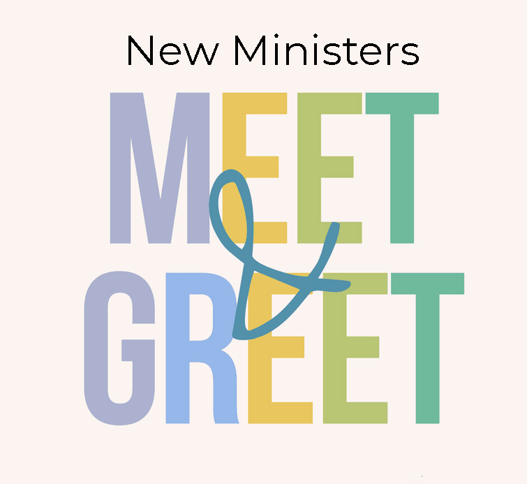 text that says new ministers meet and greet